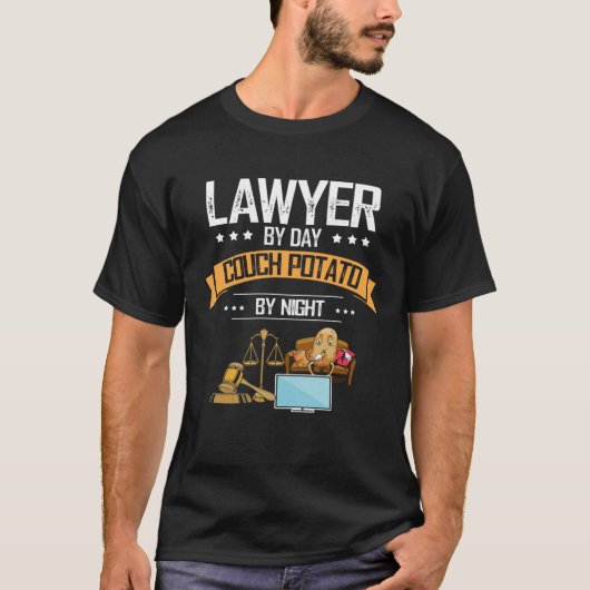 Lawyer by Day Couch Potato at Night Lawyer Profess T-Shirt (Vorderseite)