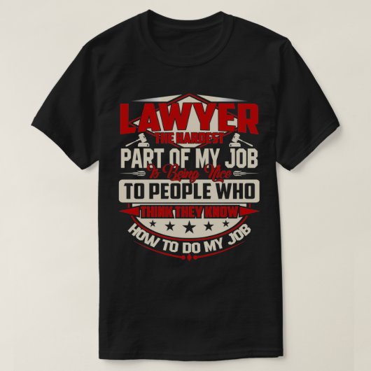 LAWYER DER HARDEST IST SCHÖN T-Shirt (Design vorne)