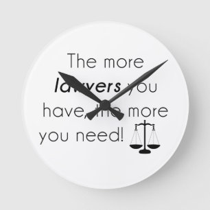 Lawyer humor runde wanduhr