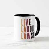 Lawyer Live Love Lawsuit Funny Law School Grad Tasse (VorderseiteRechts)