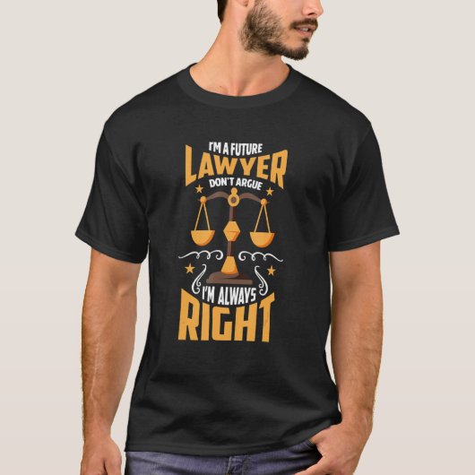 Lawyer Student Attorneys Law Firm Accessories T-Shirt (Vorderseite)