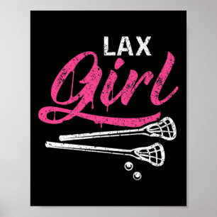Lax Girl Lacrosse Stick Lacrosse Player Poster