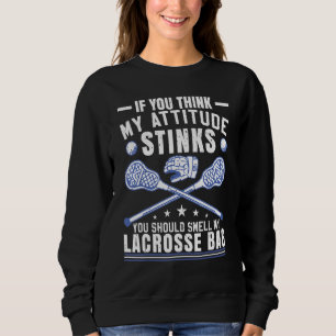 Lax Lacrosse Player Sweatshirt
