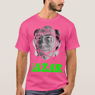 Lazar ist König T-Shirt