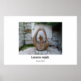 Lazarzu wyjdz Skulptur Poster