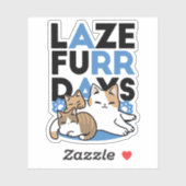 Laze Furdays - Niedliche Lazy Cats Design Aufkleber (Blatt)
