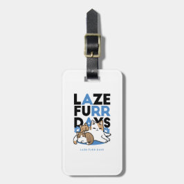 Laze Furdays - Niedliche Lazy Cats Design Gepäckanhänger