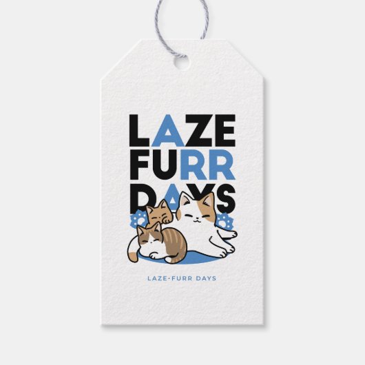Laze Furdays - Niedliche Lazy Cats Design Geschenkanhänger (Vorderseite)