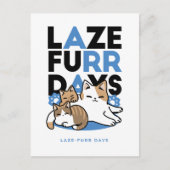 Laze Furdays - Niedliche Lazy Cats Design Postkarte (Vorderseite)