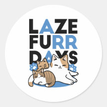 Laze Furdays - Niedliche Lazy Cats Design