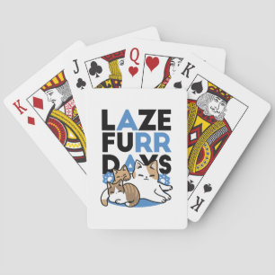 Laze Furdays - Niedliche Lazy Cats Design Spielkarten