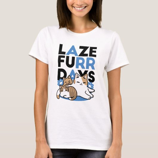 Laze Furdays - Niedliche Lazy Cats Design T-Shirt (Vorderseite)