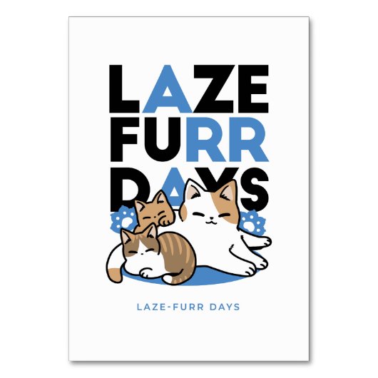 Laze Furdays - Niedliche Lazy Cats Design Tischnummer (Vorderseite)