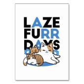 Laze Furdays - Niedliche Lazy Cats Design Tischnummer (Vorderseite)