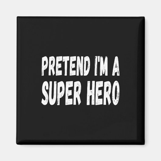 Lazy, als wäre ich ein Super-Helden-Halloween oder Magnet (Vorne)