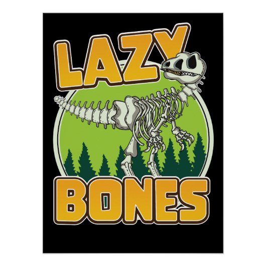 Lazy Bones Cartoon-Logo Poster (Vorderseite)