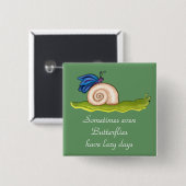 Lazy Butterfly Button (Vorne & Hinten)