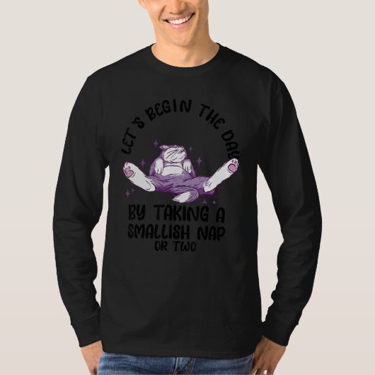 Lazy Cat Laying On Bed Sarcastic Saying Men Wome T-Shirt (Vorderseite)