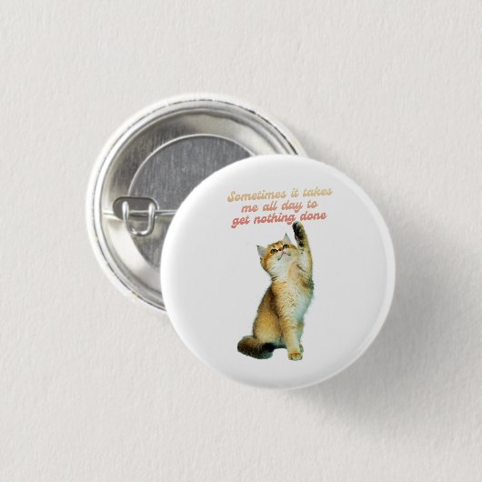 Lazy Cat Lover Funny Niedlich Cat Button (Vorne & Hinten)