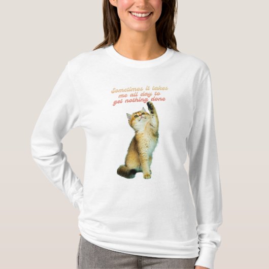 Lazy Cat Lover Funny Niedlich Cat T-Shirt (Vorderseite)