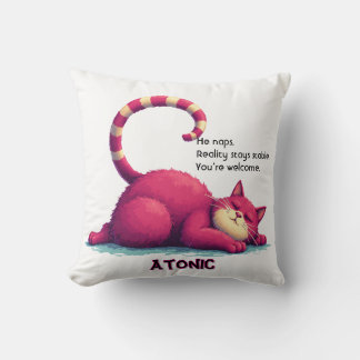 Lazy Cat Throw Pillow – Atonic: I Nap. You Exist Kissen