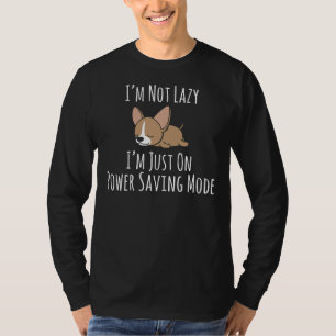 Lazy Chihuahua Hund I bin nicht Lazy Pajamas T-Shirt
