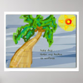 Lazy Day Haiku Art Palm Trester Poster (Vorne)