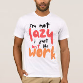 Lazy Day Tshirt (Vorderseite)