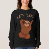 Lazy Days Sloth Sweatshirt (Vorderseite)