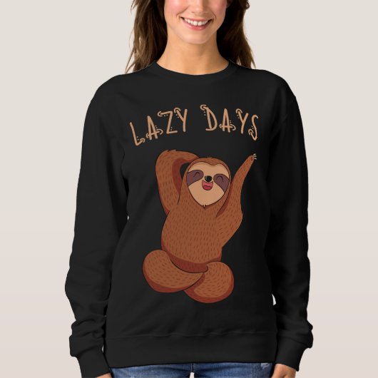 Lazy Days Sloth Sweatshirt (Vorderseite)