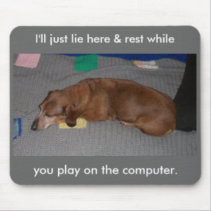 Lazy Dog Mousepad