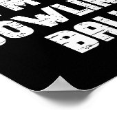 Lazy Easy vorzugeben, ich bin ein Bowling Byll Par Poster (Ecke)