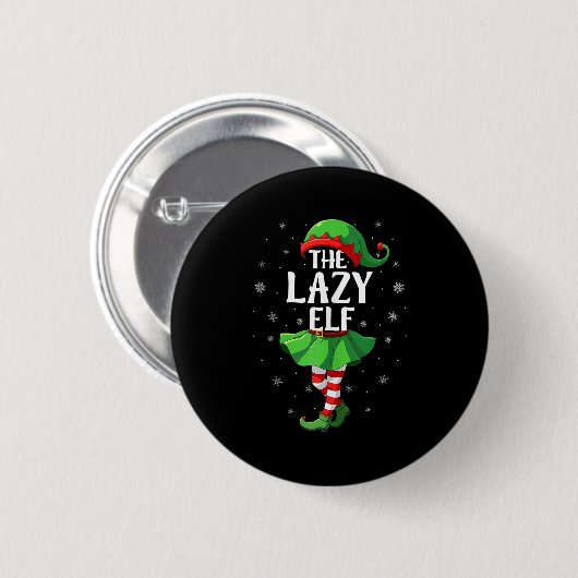 Lazy Elf Christmas Girls Women Elf Squad Xmas Fami Button (Vorne & Hinten)