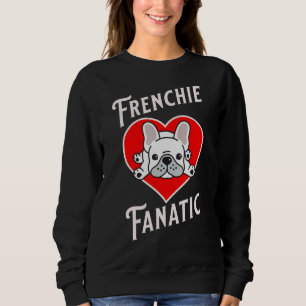 Lazy Frenchie French Bulldog Cloths Heart Frenchie Sweatshirt