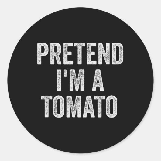 Lazy Halloween Kostüm Geschenk vorgeben, ich bin T Runder Aufkleber (Vorderseite)