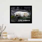 Lazy Happens Polar Bear Poster (Küche)