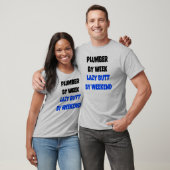 Lazy Hintern Plumber T-Shirt (Unisex)