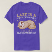 Lazy ist ein sehr starkes Word Sloth Geschenk für T-Shirt (Design vorne)