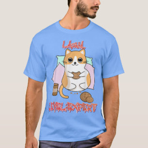 Lazy Level Epert T-Shirt