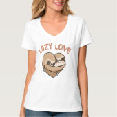 Lazy Liebe T - Shirt (Vorderseite)