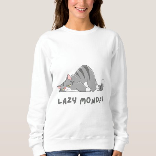 Lazy Monday Sweatshirt (Vorderseite)