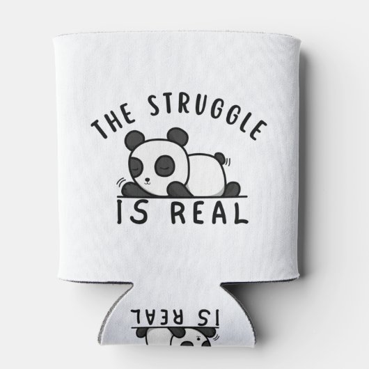 Lazy Panda The Struggle Is Real Dosenkühler (Rückseite)