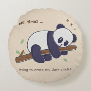Lazy Panda Zitat – Immer noch müde & dunkle Augenr Rundes Kissen