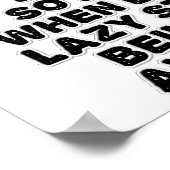 Lazy Phantastisch Funny Poster (Ecke)