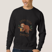 Lazy Sloth – Funny Cute Sleepy Vibes Sweatshirt (Vorderseite)