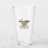 Lazy Sloth, I'm not lazy I'm just on power-saving Glas (Vorderseite)