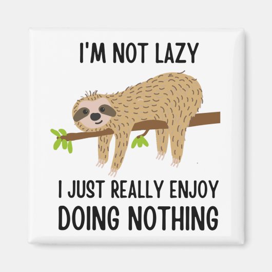 Lazy Sloth tut nichts Magnet (Vorne)