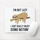 Lazy Sloth tut nichts Mousepad (Mit Mouse)