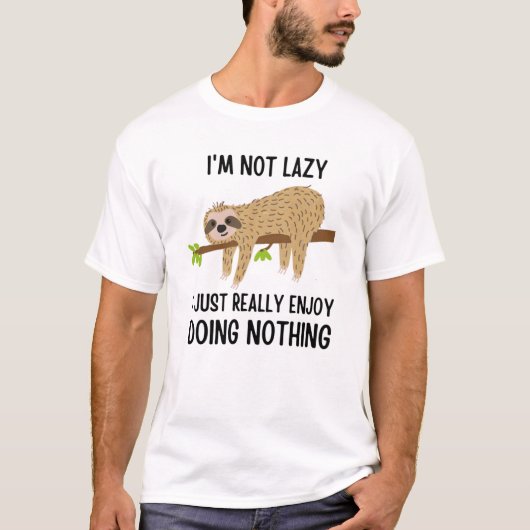 Lazy Sloth tut nichts T-Shirt (Vorderseite)