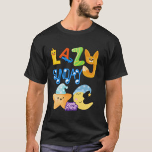 Lazy Sonntag Liebe Haustier entspannen bleibe Zuha T-Shirt